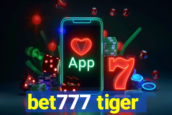 bet777 tiger